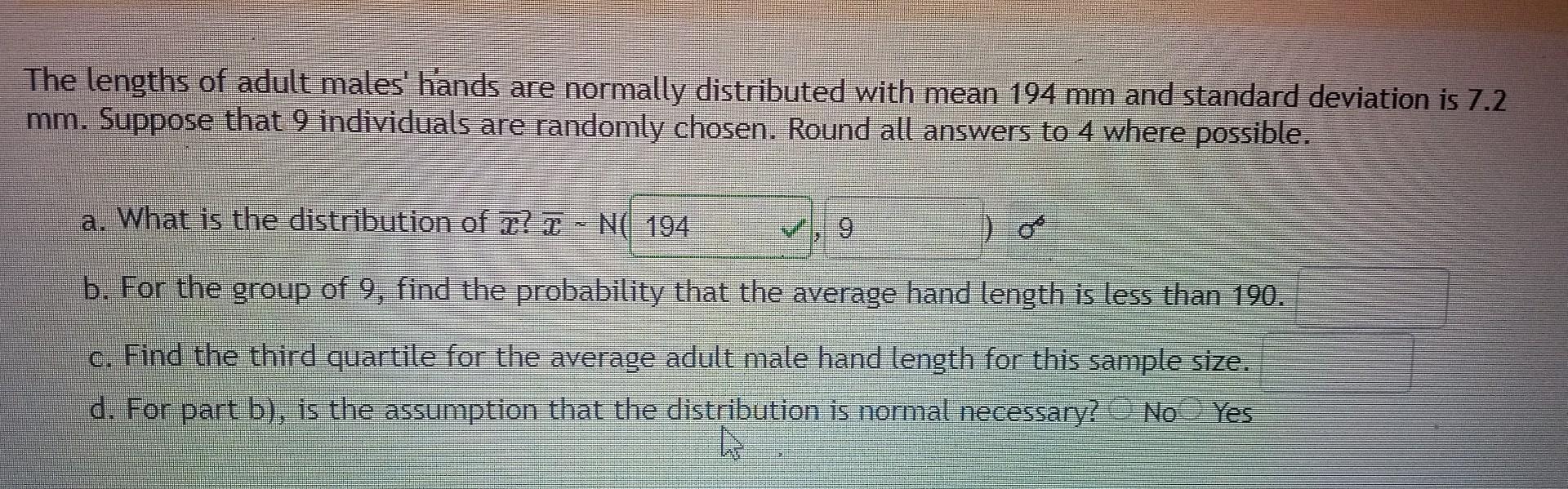 Solved The lengths of adult males' hands are normally | Chegg.com