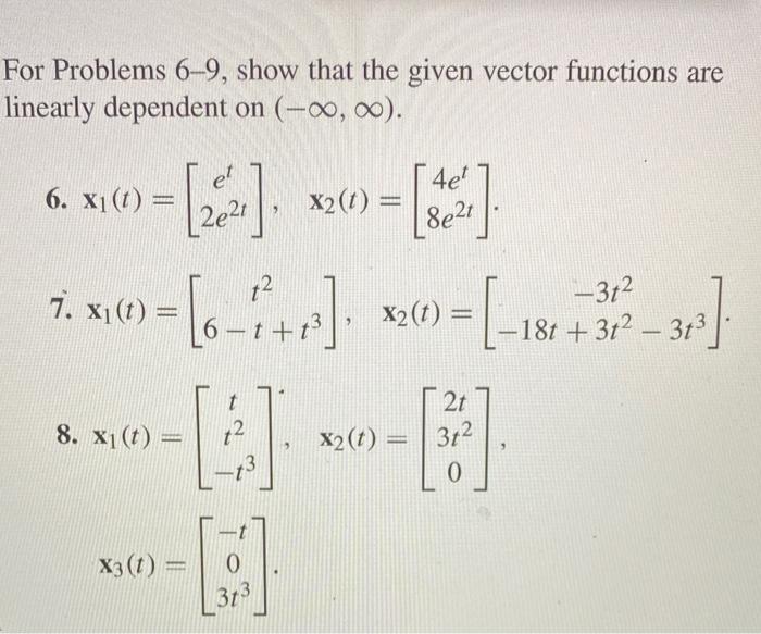 Solved For Problems 6-9, show that the given vector | Chegg.com