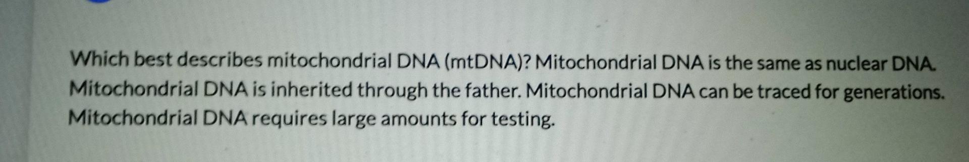 Which Best Describes Mitochondrial Dna Mtdna