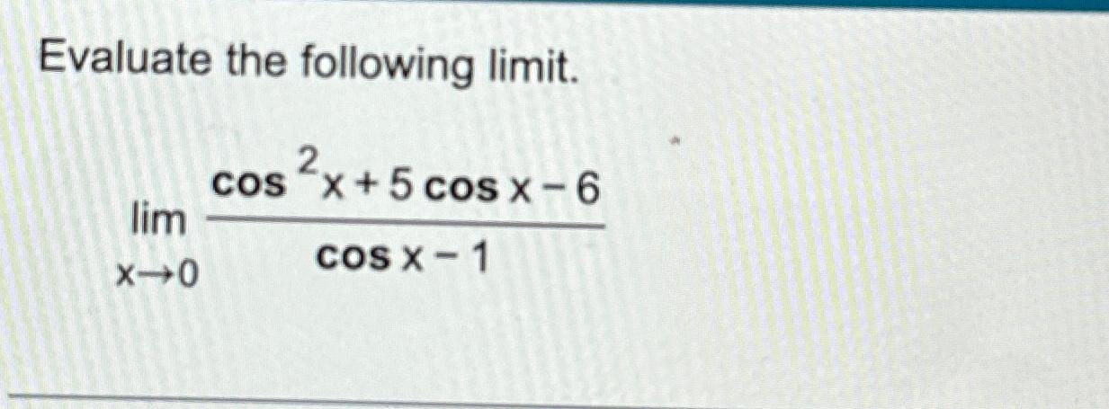 Solved Evaluate the following | Chegg.com