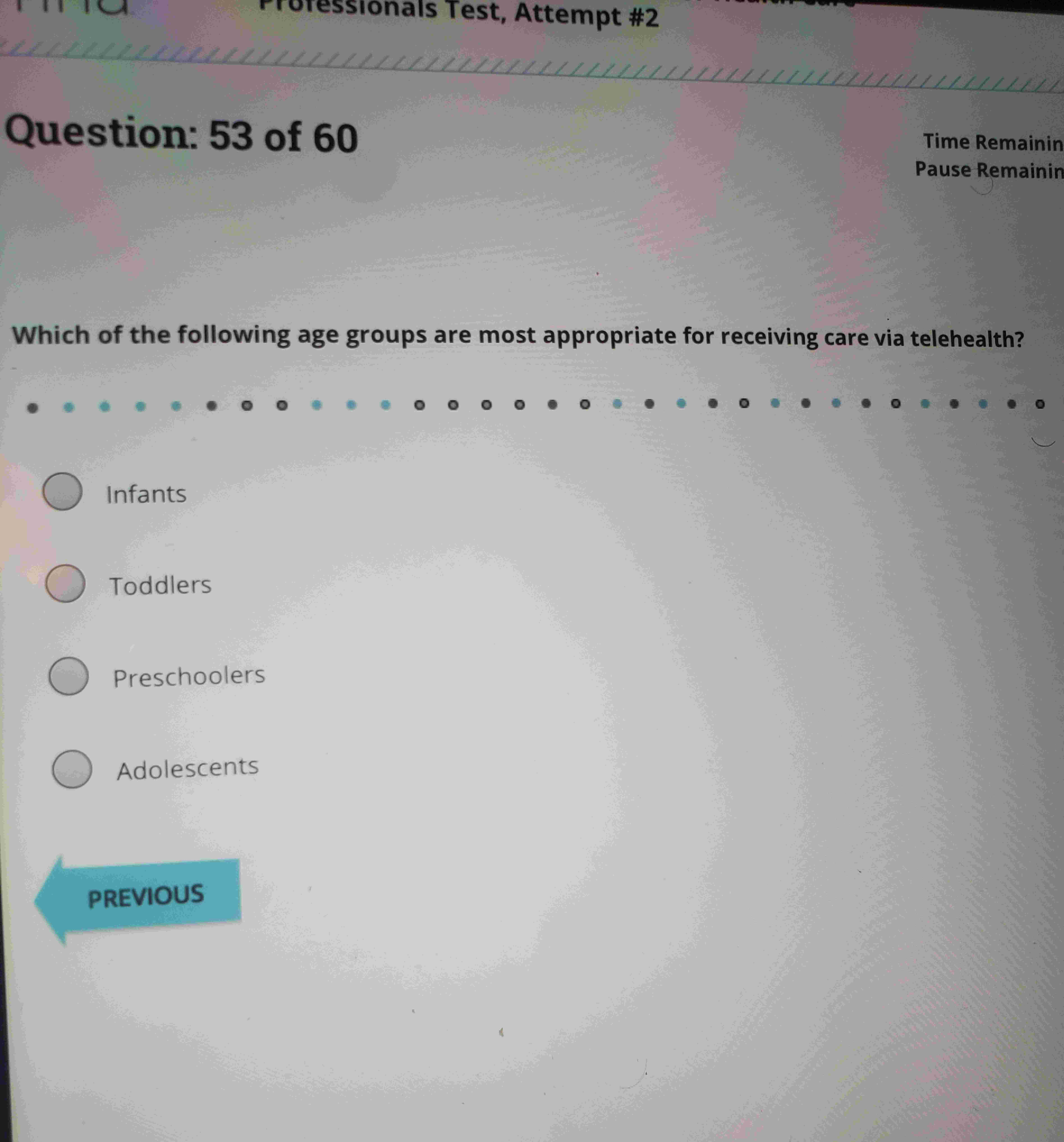Solved Question: 53 ﻿of 60Which of the following age groups | Chegg.com