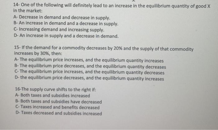 Solved 14- One of the following will definitely lead to an | Chegg.com