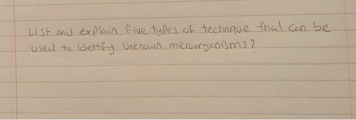 solved-list-and-explain-five-types-of-technique-that-can-be-chegg
