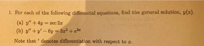 Solved 1. For each of the following differential equations, | Chegg.com