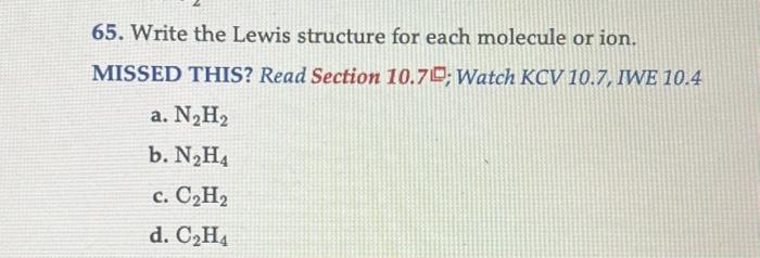 Solved 65. Write the Lewis structure for each molecule or Chegg