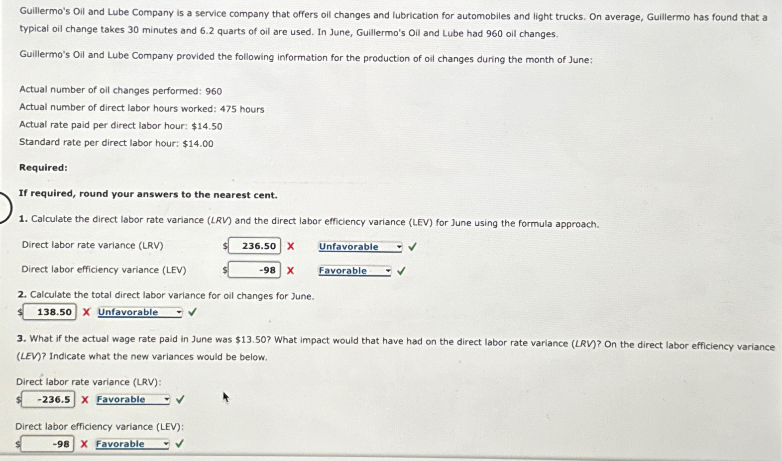 Solved Guillermo's Oil and Lube Company is a service company