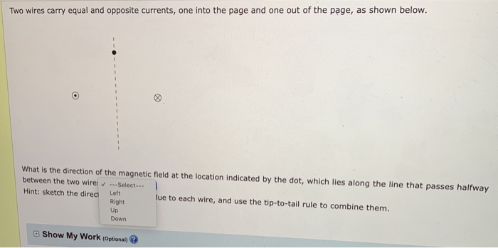 Solved Two wires carry equal and opposite currents, one into | Chegg.com