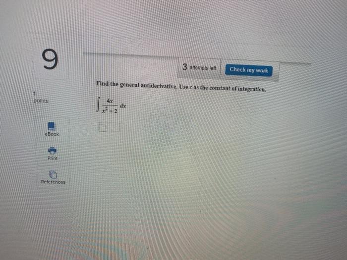 Solved 6 3 attempts left Check my work Find the general | Chegg.com