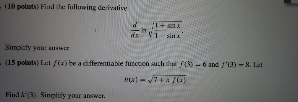 Solved - (10 points) Find the following derivative d I 1+ | Chegg.com