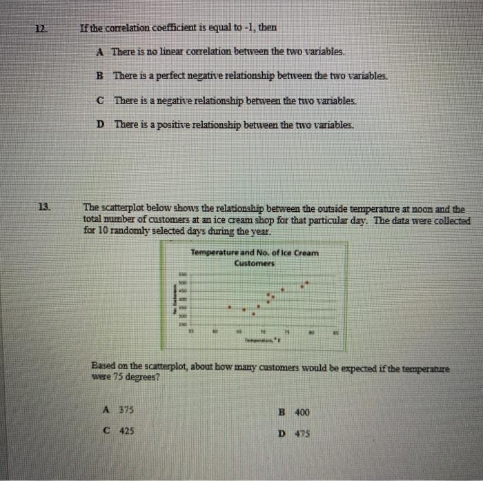 Solved 1. The correlation coefficient is used to determine A | Chegg.com
