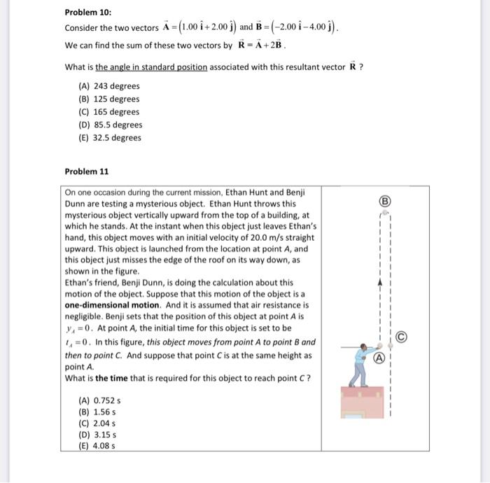 Solved Problem 10: Consider The Two Vectors | Chegg.com