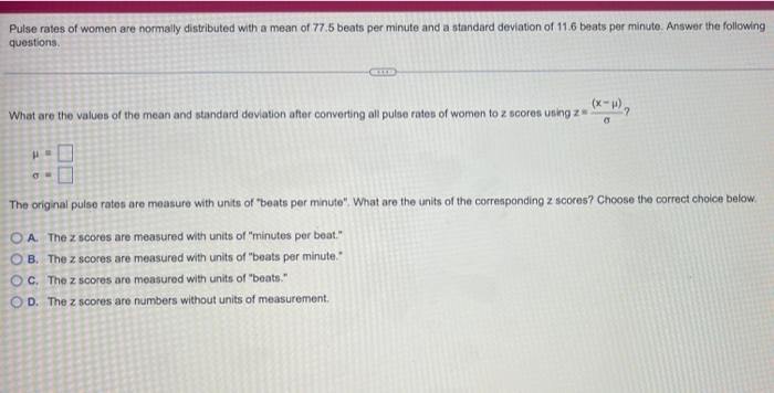 Solved Pulse rates of women are normally distributed with a | Chegg.com