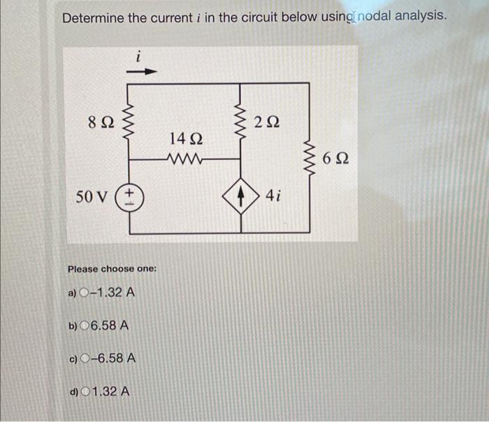 Solved Determine The Current I In The Circuit Below | Chegg.com