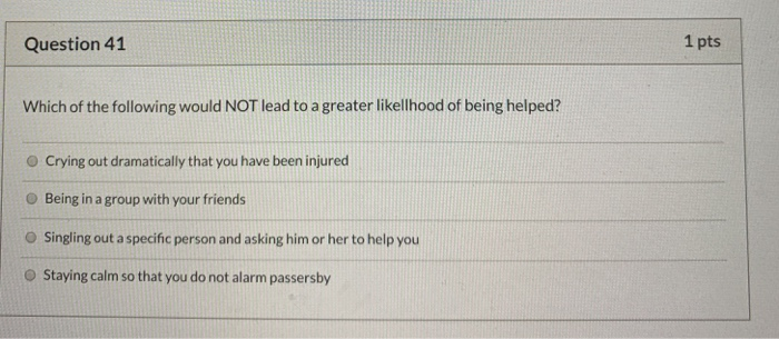 Solved Question 41 1 pts Which of the following would NOT | Chegg.com