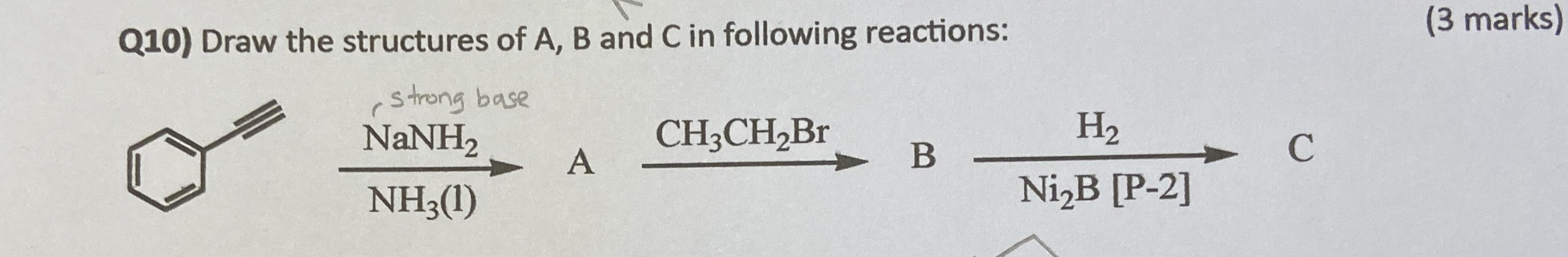 Solved Q10) ﻿Draw the structures of A,B ﻿and C ﻿in following | Chegg.com