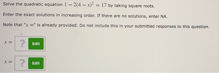 Solved Write a quadratic equation in x with the solutions - | Chegg.com