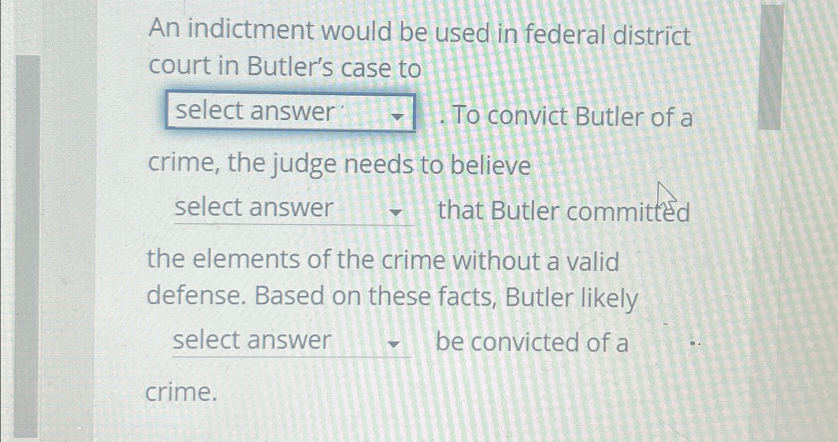Solved An indictment would be used in federal district court | Chegg.com