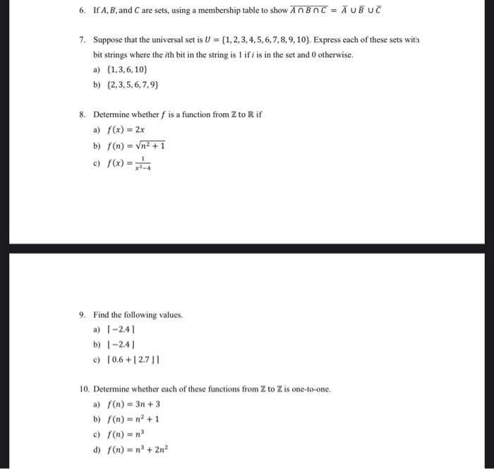Solved 6. If A, B, and C are sets, using a membership table | Chegg.com
