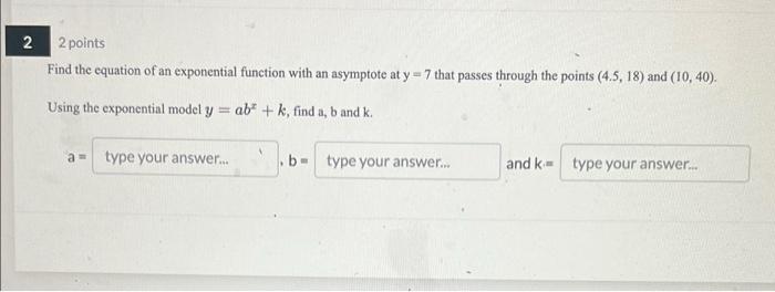 Solved N 2 points Find the equation of an exponential | Chegg.com