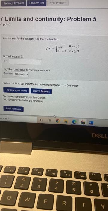 Solved 7 Limits And Continuity: Problem 4 (1 Point) For What | Chegg.com
