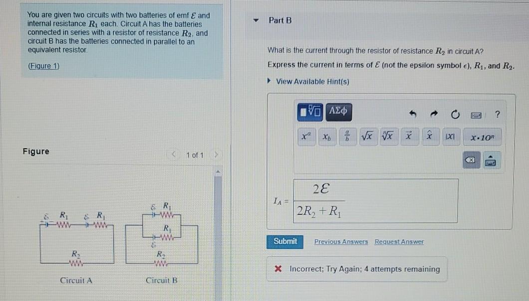 Solved Part B You are given two circuits with two batteries