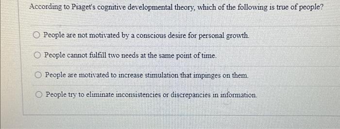 Solved According to Piaget s cognitive developmental theory