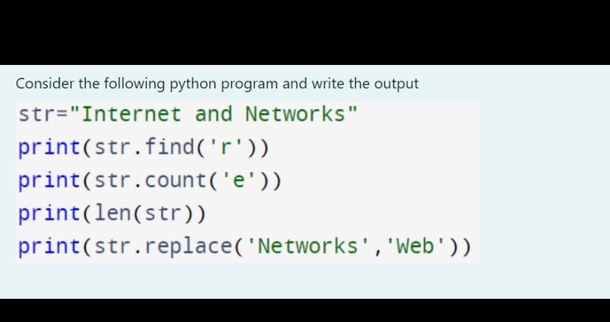 Solved Please solve the python using python online compiler | Chegg.com