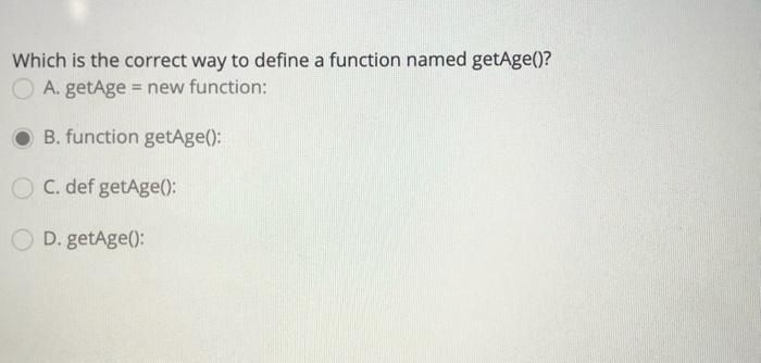 Solved Which is the correct way to define a function named | Chegg.com