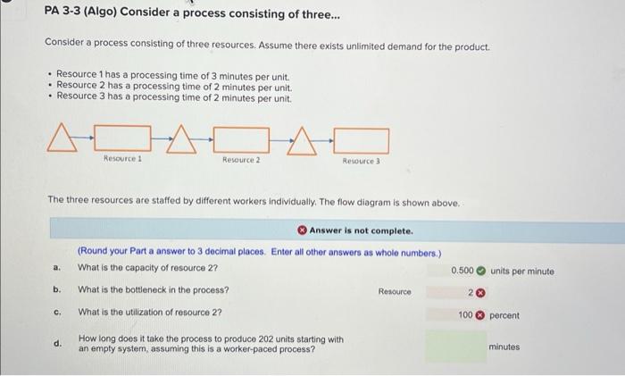 Solved PA 3-3 (Algo) Consider a process consisting of | Chegg.com