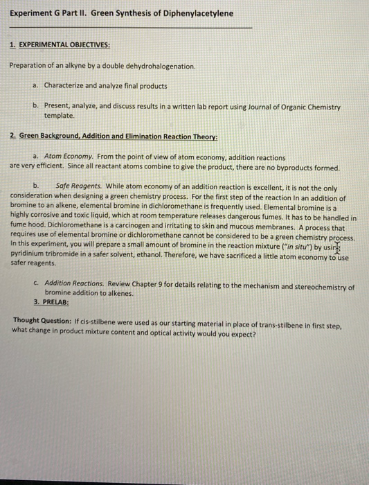 Solved Experiment G Part II. Green Synthesis Of | Chegg.com