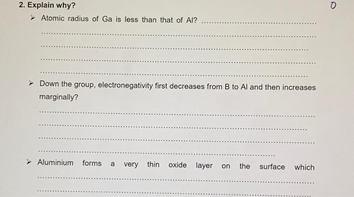 Solved o 2. Explain why? Atomic radius of Ga is less than | Chegg.com