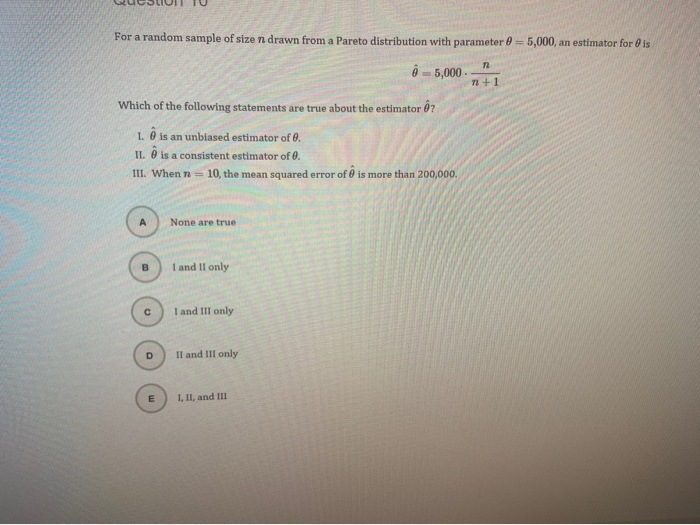 Solved] Consider a random sample of size n from a Pareto