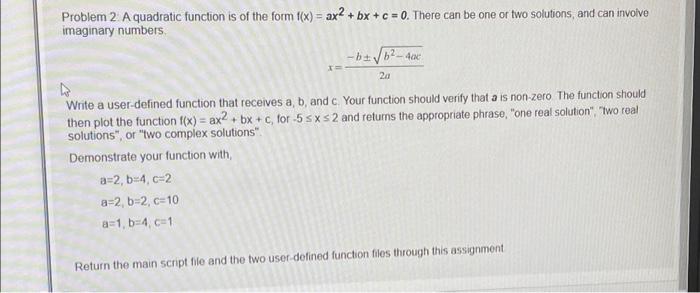 Solved Problem 2: A quadratic function is of the form f(x) = | Chegg.com
