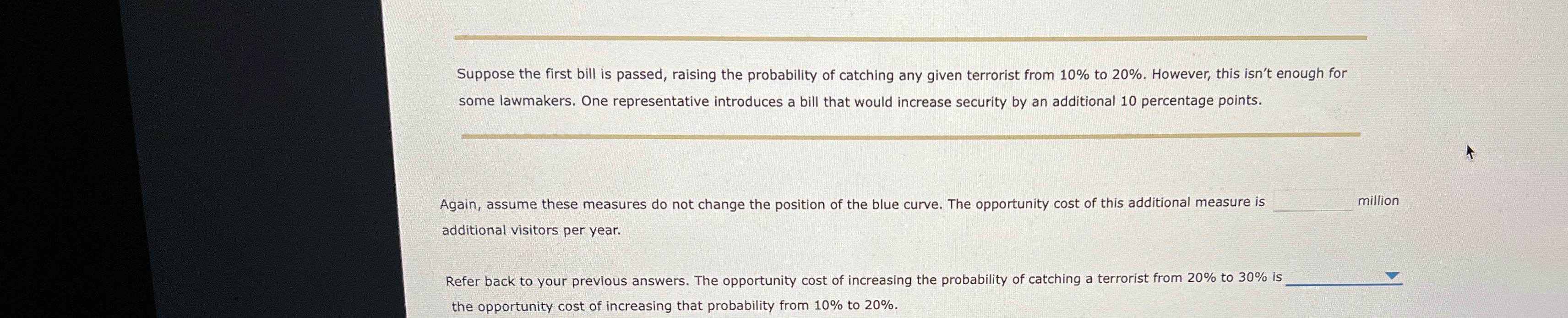 Solved Suppose the first bill is passed, raising the