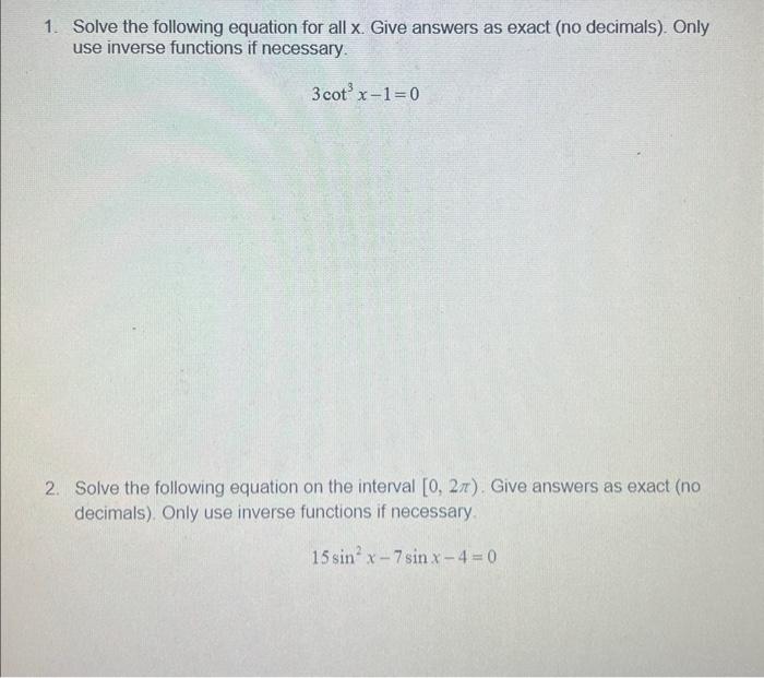 Solved Solve the equation for all x. Can you show work step | Chegg.com