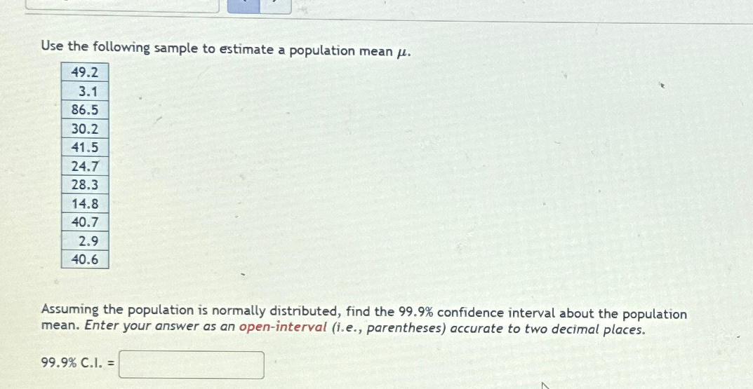 Use the following sample to estimate a population | Chegg.com