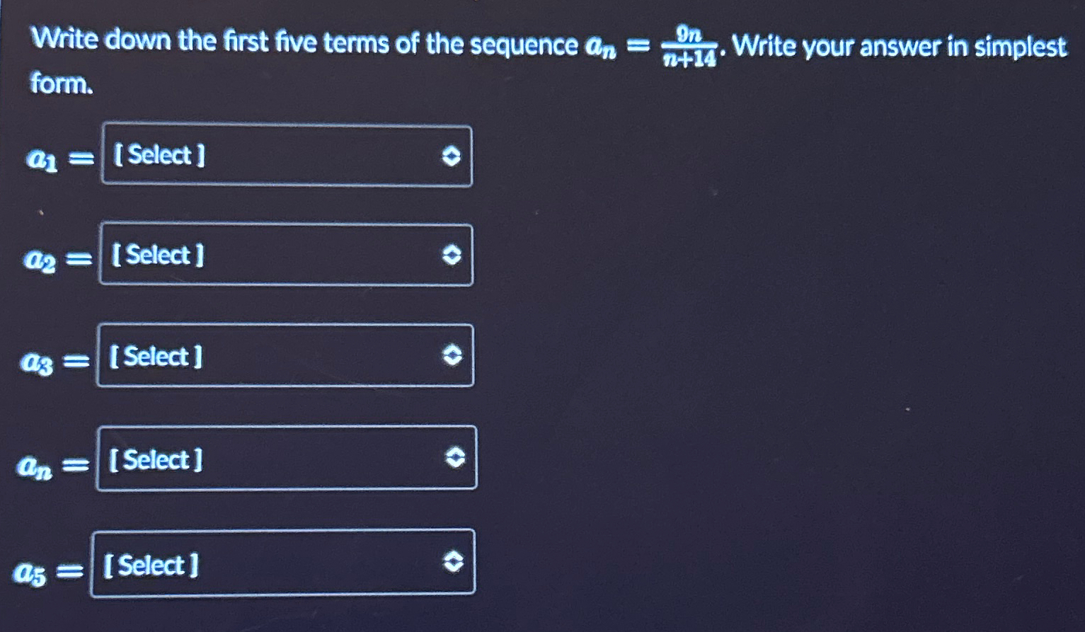 Solved Write down the first five terms of the sequence | Chegg.com