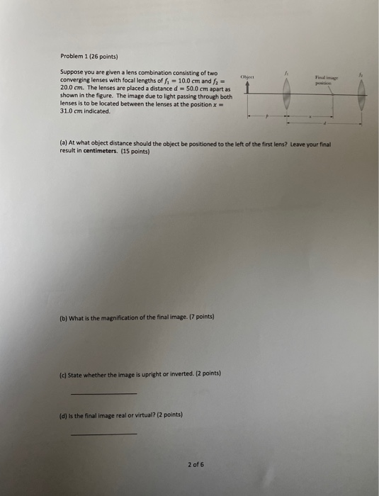 Solved Problem 1 (26 points) po Suppose you are given a lens | Chegg.com