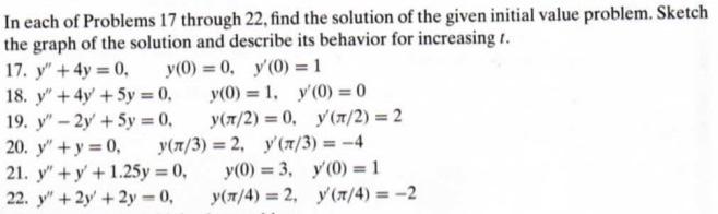 Solved In each of Problems 17 through 22, find the solution | Chegg.com
