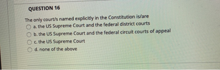 what is the only court mentioned in the constitution