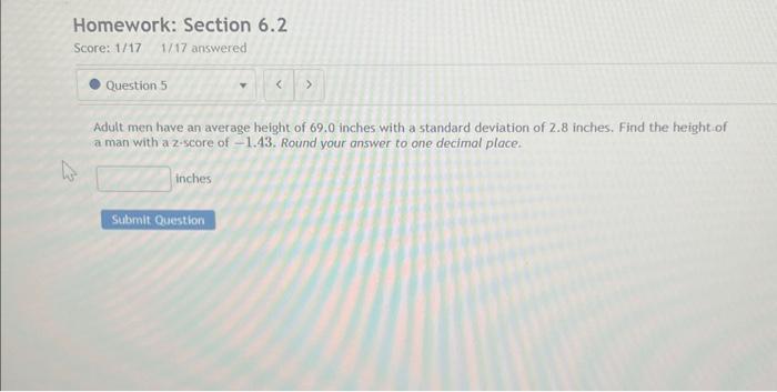 Solved Adult men have an average height of 69.0 inches with | Chegg.com