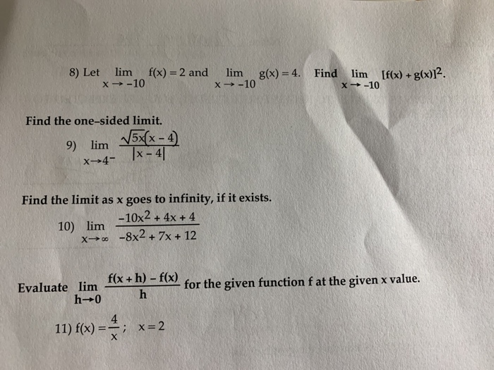8 Let Lim X 10 F X 2 And Lim 10 G X 4 Find Chegg Com