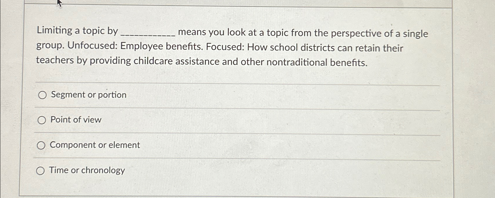 Solved Limiting a topic by means you look at a topic from | Chegg.com
