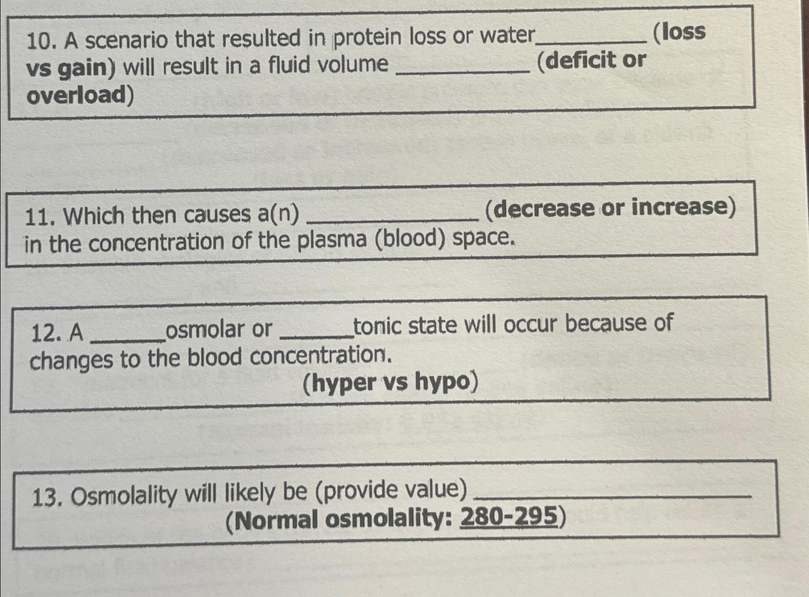 Solved A scenario that resulted in protein loss or water. | Chegg.com