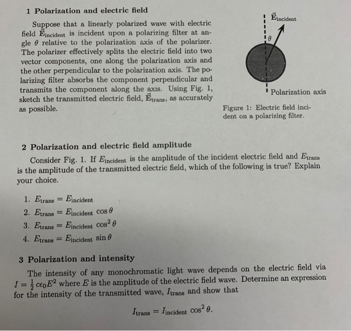 Eincident 1 Polarization and electric field Suppose | Chegg.com