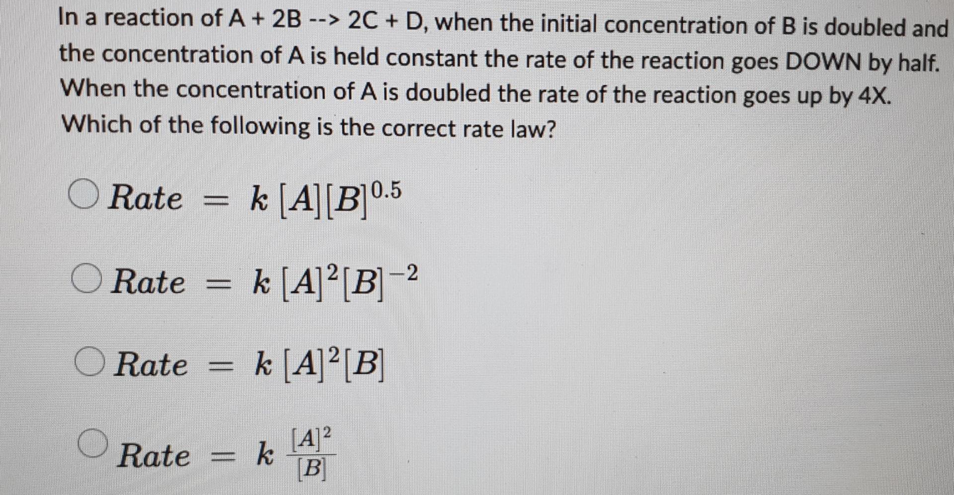 Solved In a reaction of A+2B→2C+D, when the initial | Chegg.com