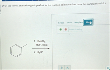 Solved Draw the correct aromatic organic product for the | Chegg.com