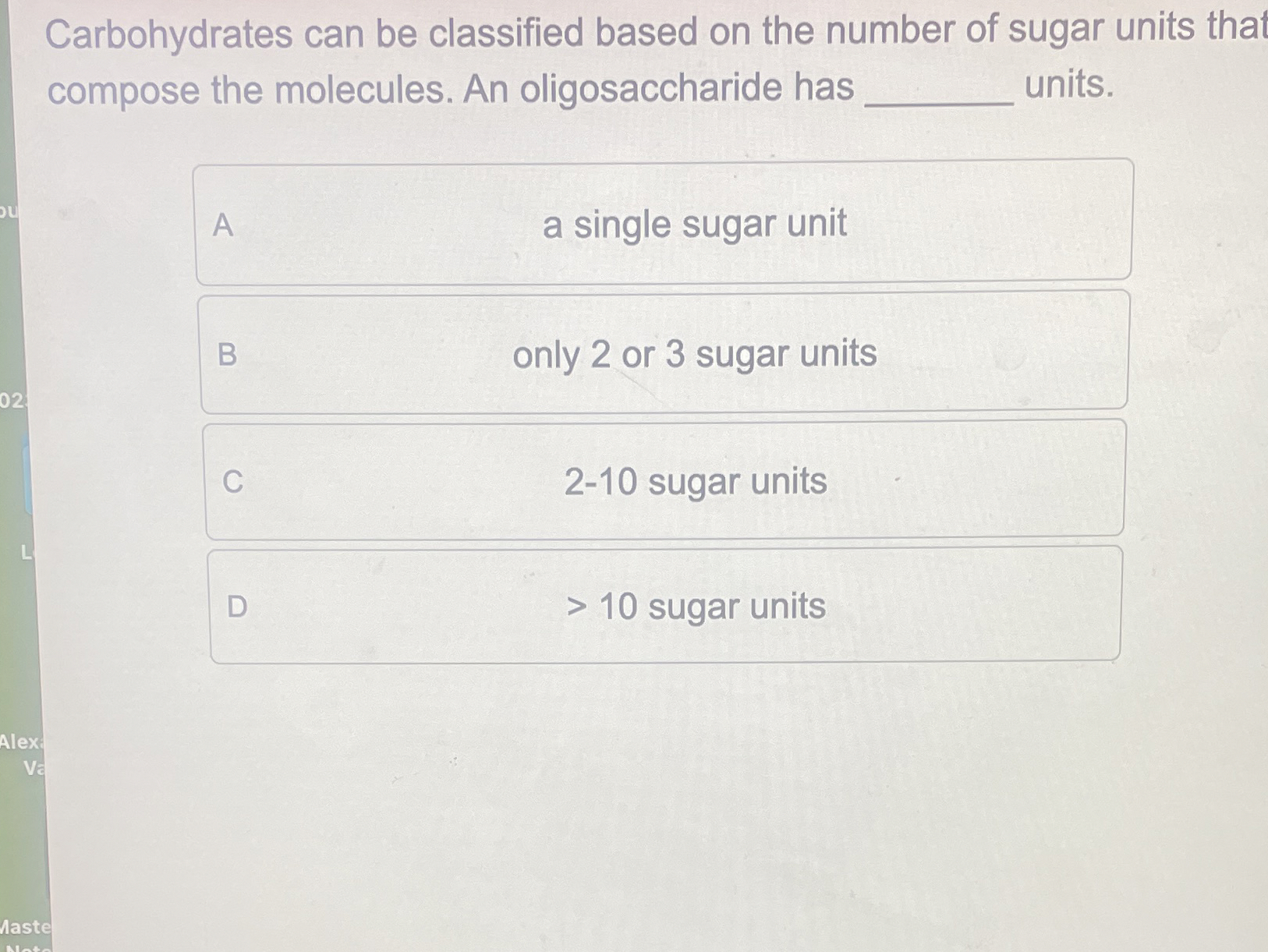Solved Carbohydrates can be classified based on the number | Chegg.com
