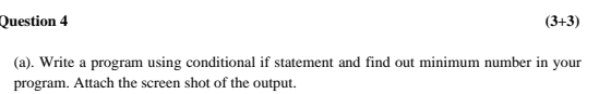 Solved Question 4 (3+3) (a). Write a program using | Chegg.com