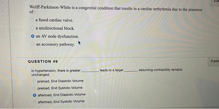 2 Wolff-Parkinson-White is a congenital condition that results in a cardiac arrhythmia due to the presence of: a fused cardia